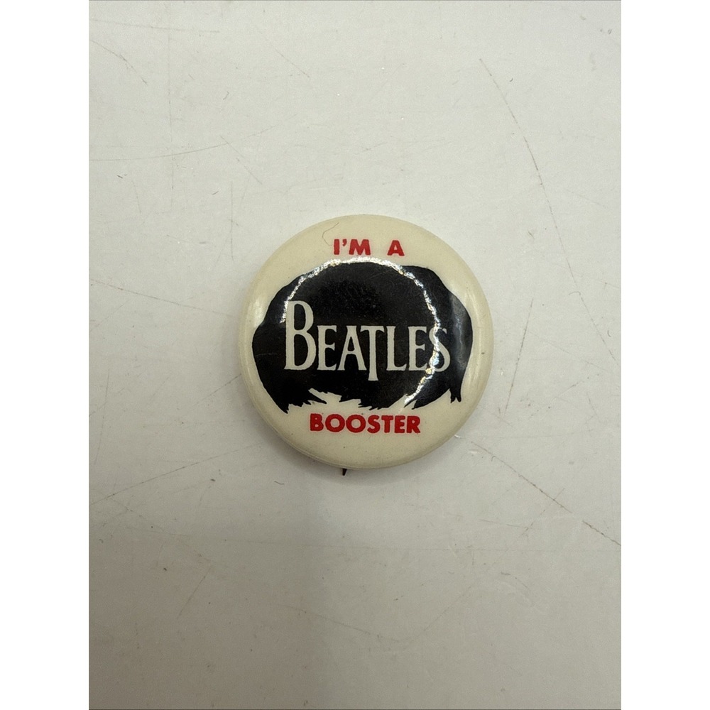 Vintage 1960s "I'm a Beatles Booster" original pin